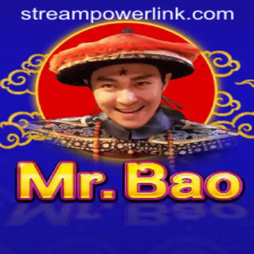 Exploring the Excitement of MrBao in Stream Power Casino
