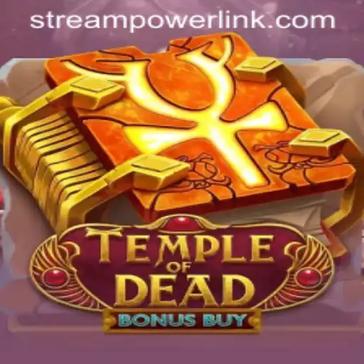 Unveiling the Thrills of TempleofDeadBonusBuy at Stream Power Casino